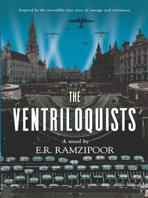 Title details for The Ventriloquists by E.R. Ramzipoor - Available